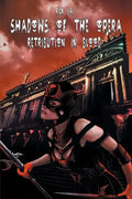 Shadows of the Opera: Retribution in Blood - Paperback