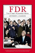 Fdr: The First Hundred Days - Paperback