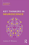 Key Thinkers in Neuroscience - Paperback