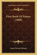 First Book Of Nature (1888) - Paperback