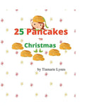 25 Pancakes 'Til Christmas - Paperback