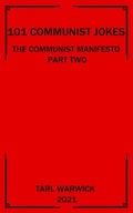 101 Communist Jokes: The Communist Manifesto Part Two - Paperback