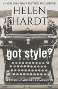 got style?: A Fiction Writer's Companion - Paperback