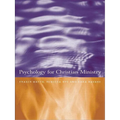 Psychology for Christian Ministry - Paperback