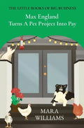 Max England Turns A Pet Project Into Pay - Paperback