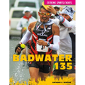 Badwater 135 - Library Binding