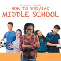 How to Survive Middle School - Paperback