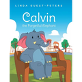 Calvin the Forgetful Elephant - Hardcover