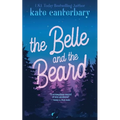 The Belle and the Beard - Paperback