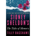 Sidney Sheldon's the Tides of Memory - Hardcover