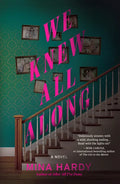 We Knew All Along - Hardcover
