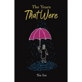 The Years That Were - Paperback