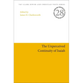 The Unperceived Continuity of Isaiah - Paperback