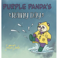 Purple Panda's Rainy Day - Hardcover