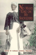 No Man's Yoke on My Shoulders - Paperback