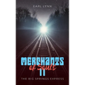 Merchant of Souls II: The Big Springs Express - Paperback
