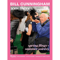 Bill Cunningham Was There: Spring Flings + Summer Soirées - Hardcover