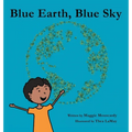 Blue Earth, Blue Sky - Hardcover
