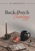 Back-Porch Theology - Hardcover