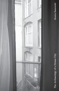 The Archaeology of a Dream City - Paperback