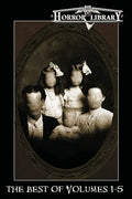 The Best of Horror Library: Volumes 1-5 - Paperback