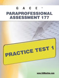 Gace Paraprofessional Assessment 177 Practice Test 1 - Paperback