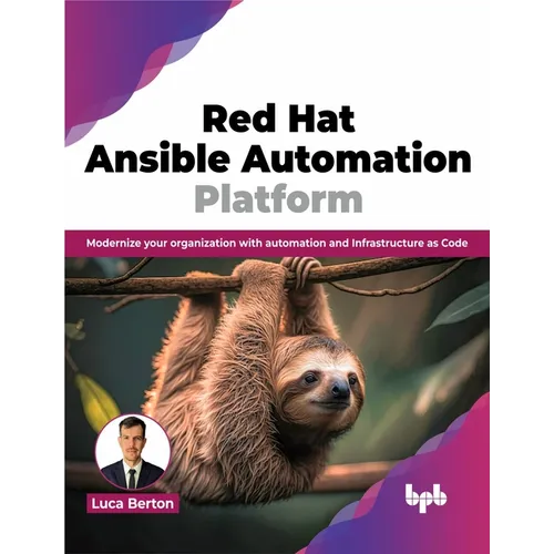 Red Hat Ansible Automation Platform: Modernize your organization with automation and Infrastructure as Code (English Edition) - Paperback
