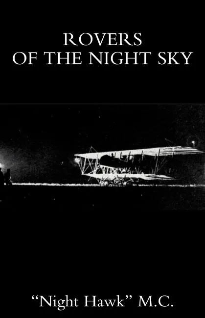 Rovers of the Night Sky - Paperback