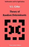 Theory of Random Determinants - Hardcover