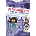Blancanieves Y La Reina No Tan Malvada: Una Novela Gráfica Poco Tradicional (Snow White and the Unevil Queen: An Untraditional Graphic Novel) - Hardcover