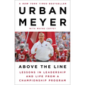 Above the Line: Lessons in Leadership and Life from a Championship Program - Paperback
