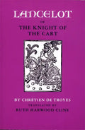 Lancelot; Or, the Knight of the Cart - Paperback
