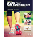Sports and Soft Tissue Injuries: A Guide for Students and Therapists - Paperback