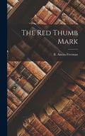 The Red Thumb Mark - Hardcover