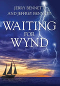 Waiting for Wynd - Hardcover