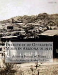 Directory of Operating Mines in Arizona in 1915 - Paperback