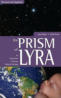 Prism of Lyra: An Exploration of Human Galactic Heritage - Paperback