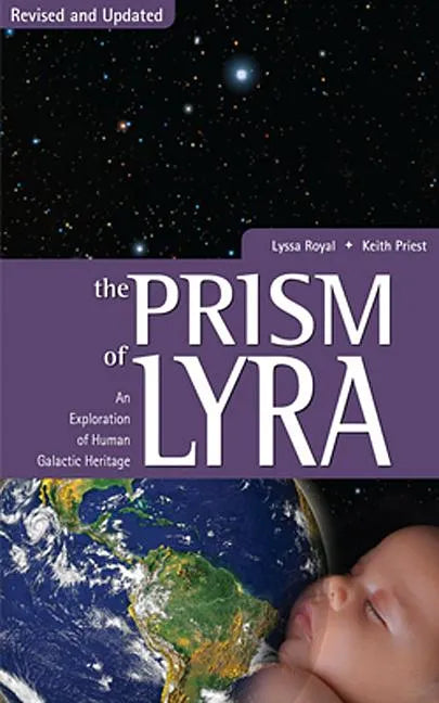 Prism of Lyra: An Exploration of Human Galactic Heritage - Paperback