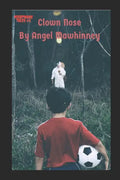 Clown Nose - Paperback