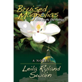 Bruised Magniolias: New South, Old Politics - Paperback