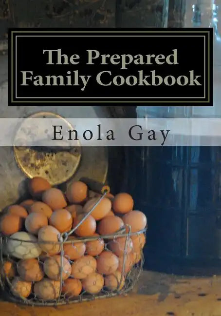 The Prepared Family Cookbook - Paperback