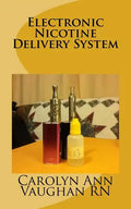 Electronic Nicotine Delivery System - Paperback