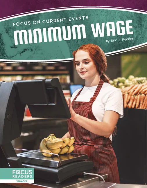 Minimum Wage - Library Binding