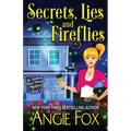 Secrets, Lies and Fireflies - Paperback