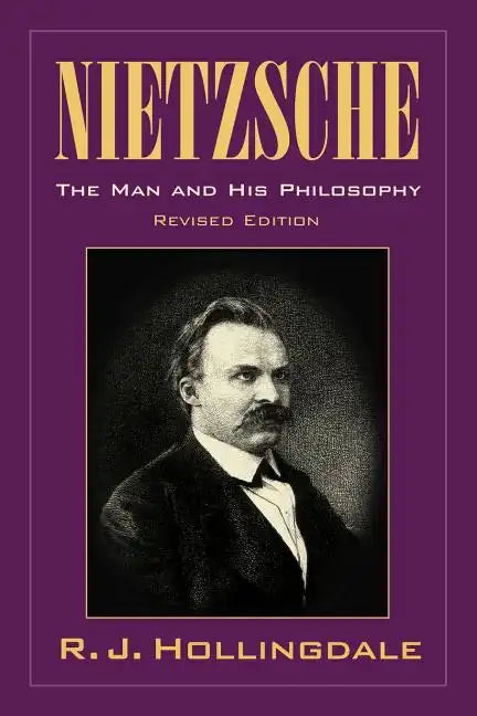 Nietzsche: The Man and His Philosophy - Paperback