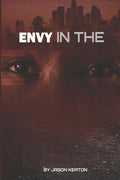 Envy In The Eyes - Paperback