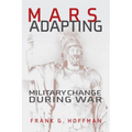 Mars Adapting: Military Change During War - Paperback