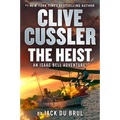 Clive Cussler the Heist - Library Binding