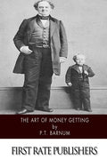 The Art of Money Getting - Paperback