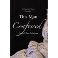 This Man Confessed - Paperback